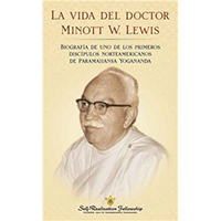 La vida del Doctor Minott W. Lewis