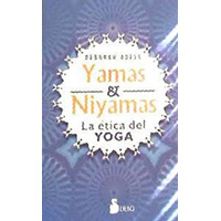 Yamas & Niyamas. La ética del Yoga