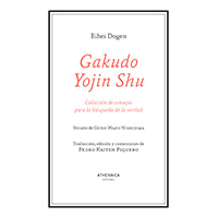 Gakudo Yojin Shu. Colección de consejos para la búsqueda de la verdad