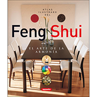 Feng shui . El arte de la armonía