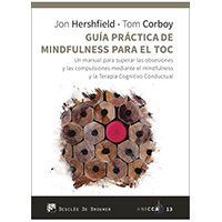 Guía práctica de mindfulness para el TOC