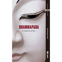 Dhammapada. La enseñanza de Buda