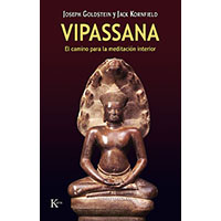 Vipassana. El camino de la meditación interior