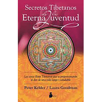 Secretos tibetanos de la eterna juventud