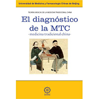 El diagnóstico de la MTC. Teorías básicas de la medicina tradicional china