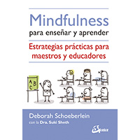 Mindfulness para enseñar y aprender