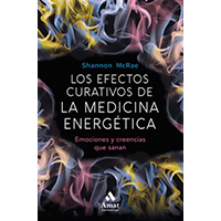 Los efectos curativos de la medicina energética