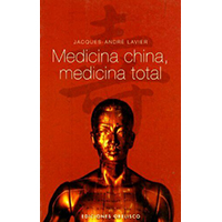 Medicina china, medicina total