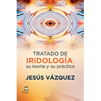 Tratado de iridología. su teoría y su práctica.