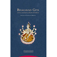 Bhagavad Gita con los comentarios advaita de Sánkara
