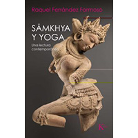 Samkhya y yoga. Una lectura contemporánea