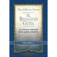 El Bhagavad guita. Dios habla con Arjuna vol I