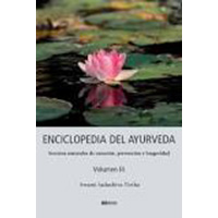 Enciclopedia del ayurveda volumen III