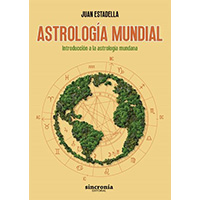 Astrología mundial. Introducción a la eastrología mundana