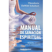 Manual de sanación espiritual