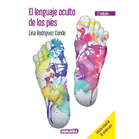 El lenguaje oculto de los pies ( Ed. 30 aniversario)