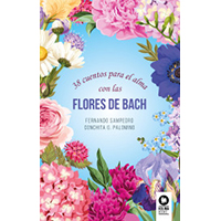 38 cuentos para el alma con las flores de Bach