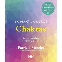 La práctica de los chakras