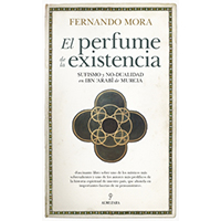 El perfume de la existencia