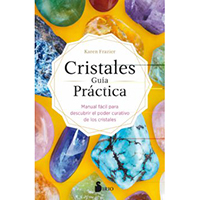 Cristales. Guía práctica