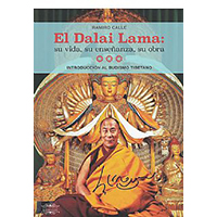 La vida del Dalai Lama y enseñanzas de budismo tibetano