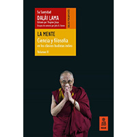 La mente. Ciencia y filosofía en los clásicos budistas indios Vol II