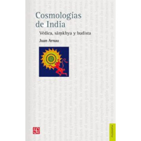Cosmologías de la India. Védica, samkhya y budista