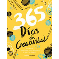 365 días de creatividad. Estimula la imaginación mediante el arte a diario