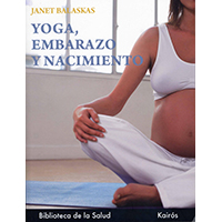 Yoga, embarazo y nacimiento