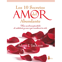 Los diez secretos del amor abundante