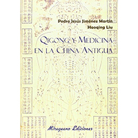 Qigong y medicina en la china antigua