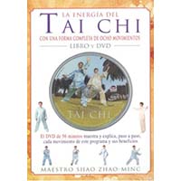 La energía del tai chi con una forma completa de ocho movimientos (Libro + DVD)