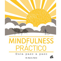 Mindfulness práctico. Guía paso a paso