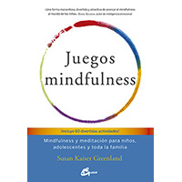 Juegos mindfulness (incluye 60 divertidas actividades)