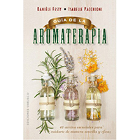 Guía de la aromaterapia
