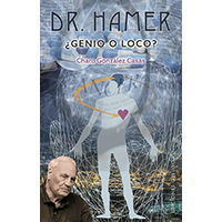 Dr. Hamer ¿Genio o loco?