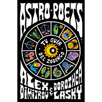 Astro poets. Tu guía del zodiaco