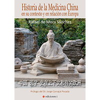Historia de la medicina china en su contexto y en relación con Europa