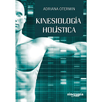 Kinesiología holística (nueva edición)
