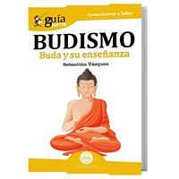 Budismo. Buda y su enseñanza