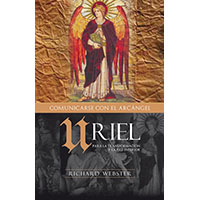 Comunicándose con el arcángel Uriel para la transformación y la paz interior