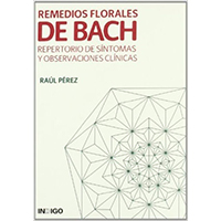 Remedios florales de Bach Repertorio de síntomas y observaciones clínicas