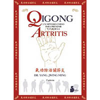 Qigong. Un método chino para prevenir y curar la artritis
