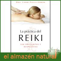 La práctica del reiki. 108 preguntas y respuestas