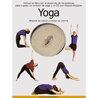 Yoga. Mejore su salud y relaje su mente (Libro + cd + cinturón yoga)