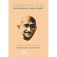 Bhagavad Gita con los comentarios y notas de Gandhi