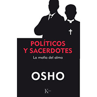 Políticos y sacerdotes. La mafia del alma