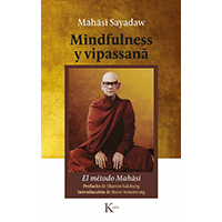 Mindfulness y vipassana. El método Mahasi